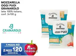 Esselunga Mozzarella oggi puoi GRANAROLO offerta