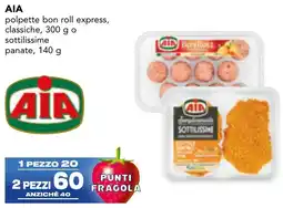 Esselunga ΑΙΑ polpette bon roll express offerta