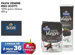 Esselunga Pasta venere riso Scotti offerta