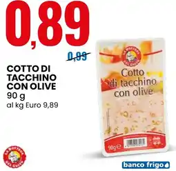 Eurospin Cotto di tacchino con olive offerta