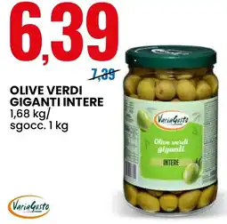 Eurospin Olive verdi giganti intere VariaGusto offerta