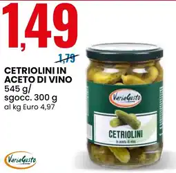 Eurospin Cetriolini in aceto di vino VariaGusto offerta