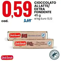 Eurospin Cioccolato al latte/ extra fondente Dolciando offerta