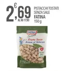 Iper Nonna Isa Pistacchi tostati senza sale FATINA offerta