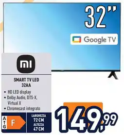 Unieuro Redmi SMART TV LED 32AA offerta
