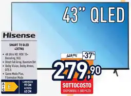 Unieuro Hisense SMART TV QLED 43E7NQ offerta