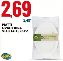 Eurospin Piatti ovali fibra vegetale, 25 pz SISTEMA casa offerta