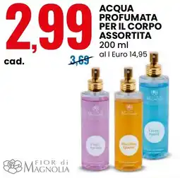 Eurospin Acqua profumata per il corpo assortita FIOR di MAGNOLIA offerta