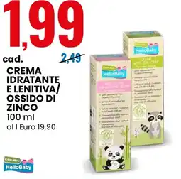 Eurospin Crema idratantę e lenitiva/ ossido di zinco HelloBaby offerta