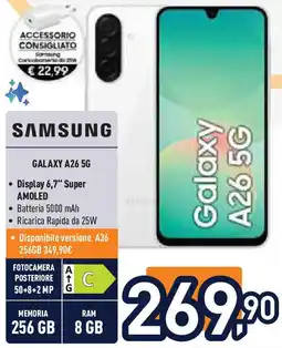 Unieuro SAMSUNG GALAXY A26 5G offerta