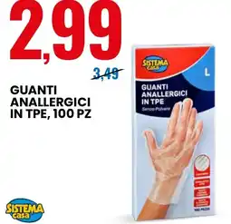 Eurospin Guanti anallergici in tpe, 100 pz SISTEMA casa offerta