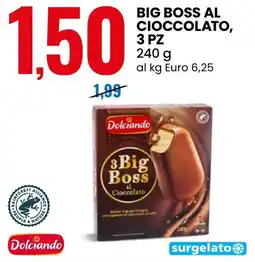 Eurospin Big boss al cioccolato, 3 pz dolciando offerta