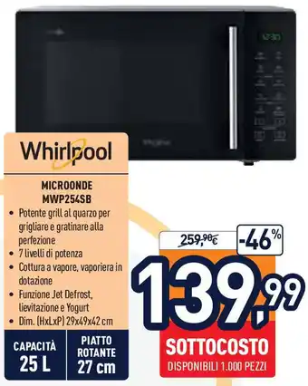 Unieuro Whirlpool MICROONDE MWP254SB offerta