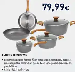 Unieuro Tognana BATTERIA 8 PEZZI WOOD offerta