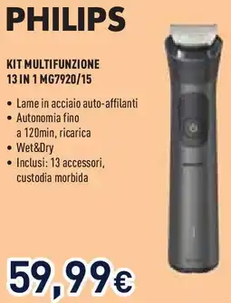 Unieuro PHILIPS KIT MULTIFUNZIONE 13 IN 1 MG7920/15 offerta