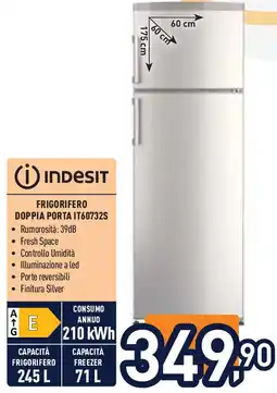 Unieuro Indesit FRIGORIFERO DOPPIA PORTA IT60732S offerta