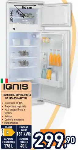 Unieuro IGNIS FRIGORIFERO DOPPIA PORTA DA INCASSO ARL7912 offerta