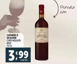 Deco Supermercati Caparra e siciliani ciro rosato doc offerta