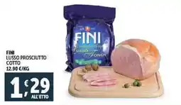 Deco Supermercati Fini lusso prosciutto cotto offerta