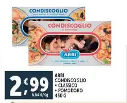 Deco Supermercati Arbi condiscoglio classico pomodoro offerta