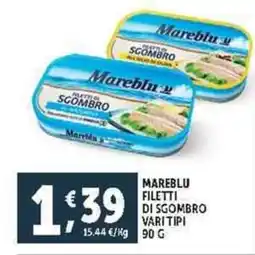 Deco Supermercati Mareblu filetti di sgombro vari tipi offerta