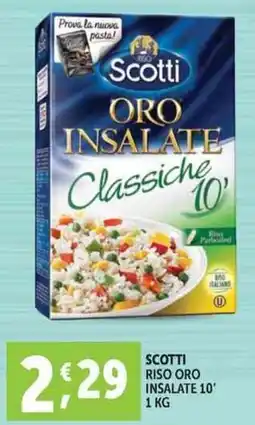 Deco Supermercati Scotti riso oro insalate 10' offerta