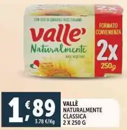 Deco Supermercati Vallè naturalmente classica offerta