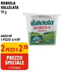 Tigros Robiola Vallelata offerta