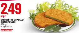 Eurospin Cotolette di pollo con spinaci offerta