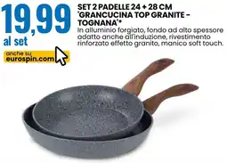 Eurospin Set 2 padelle 24 + 28 cm 'grancucina top granite - tognana offerta