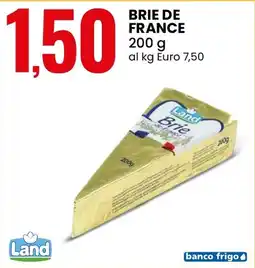 Eurospin Brie de france Land offerta