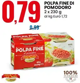 Eurospin Polpa fine di pomodoro offerta