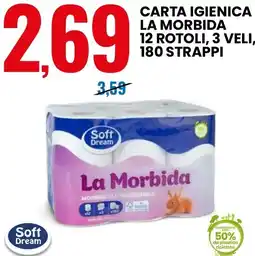 Eurospin Soft dream carta igienica la morbida offerta