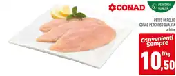 Conad Petto di pollo conad percorso qualità a fette offerta