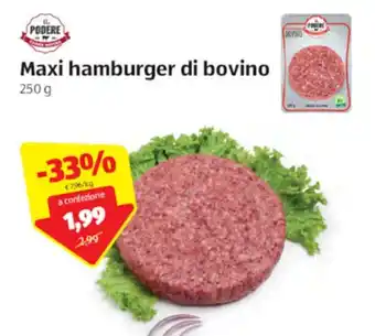 ALDI Il Podere Maxi hamburger di bovino 250g offerta