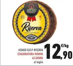 Conad Asiago d.o.p. riserva stagionatura minima 40 giorni al taglio offerta