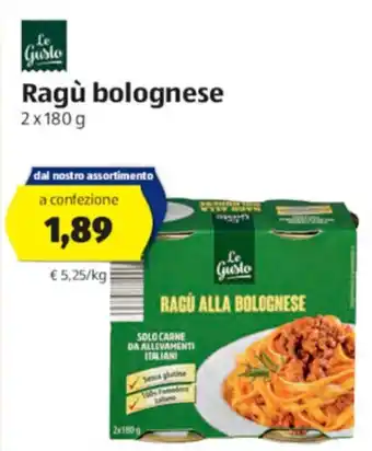 ALDI Le Gusto Ragù bolognese 2x180g offerta