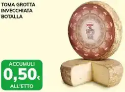 Basko Toma grotta invecchiata botalla offerta
