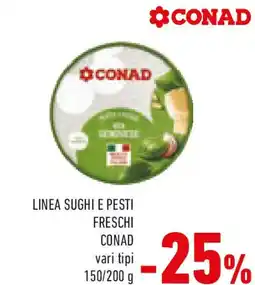 Conad Linea sughi e pesti freschi conad vari tipi offerta