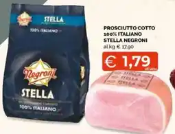 Mercatò Prosciutto cotto 100% italiano STELLA NEGRONI offerta