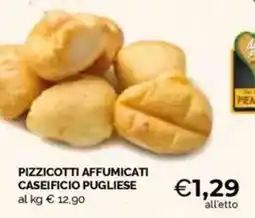 Mercatò Pizzicotti affumicati caseificio pugliese offerta