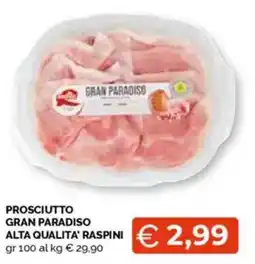 Mercatò Prosciutto gran paradiso alta qualita' RASPINI offerta