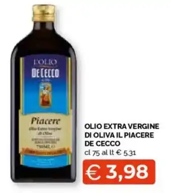 Mercatò Olio extra vergine di oliva il piacere DE CECCO offerta
