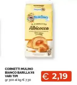 Mercatò Cornetti mulino bianco barilla x6 vari tipi offerta