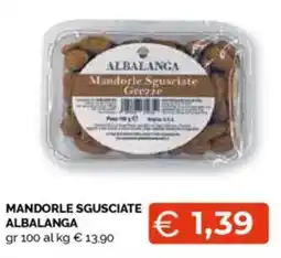 Mercatò Mandorle sgusciate ALBALANGA offerta
