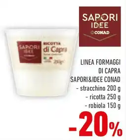 Conad Linea formaggi di capra sapori&idee conad offerta
