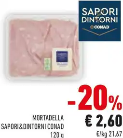 Conad Mortadella sapori&dintorni conad offerta