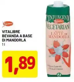 DPiù Vitalibre bevanda a base di mandorla offerta