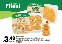 Elite Fileni Light Coto snella Cotoletta non fritta con filetti di pollo - con filetti di pollo e spinaci nuggets offerta