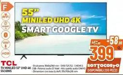 Expert TCL TV MINILED 55" UHD 4K 55C69KS offerta